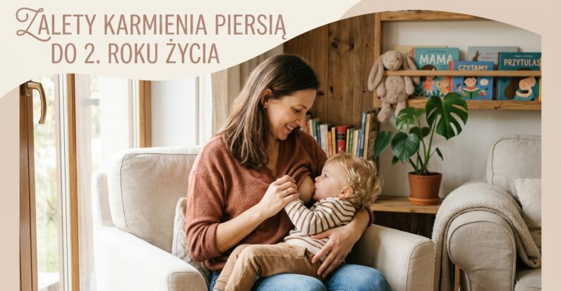 Karmienie piersią do 2 roku życia